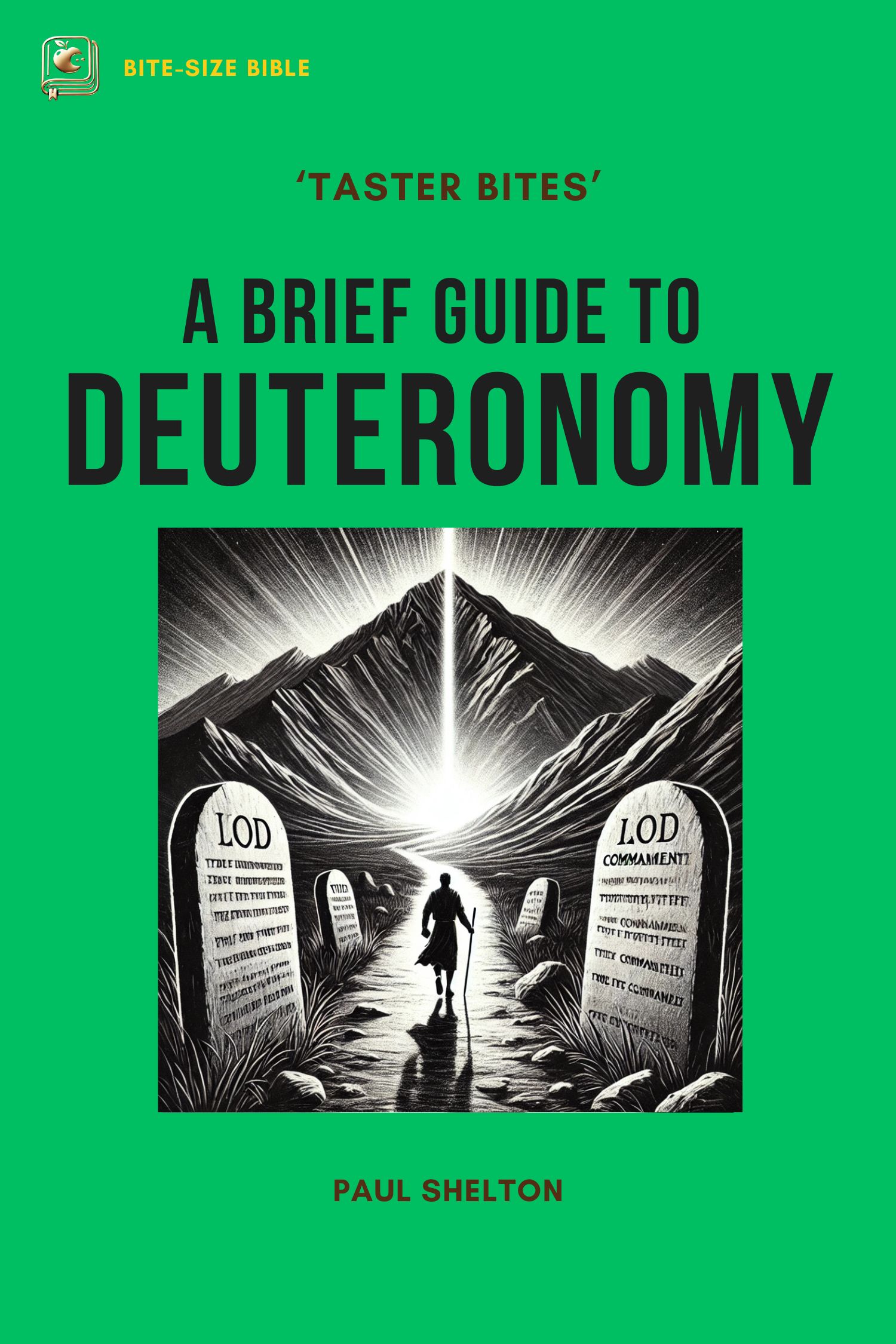 Deuteronomy Bible Study Guidebook