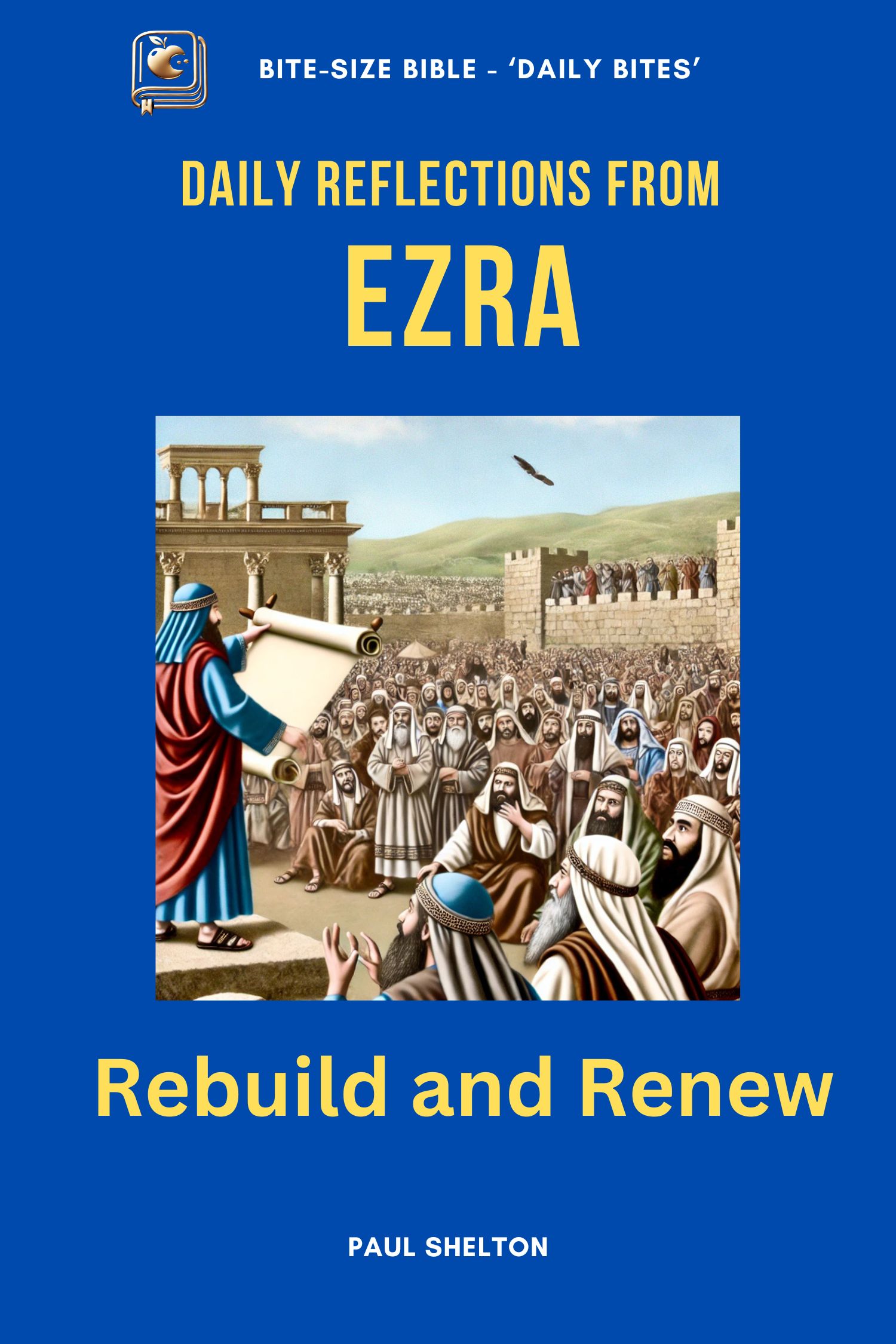 Ezra Bible Devotional Study Book Ezra Bible Devotional Study Book
