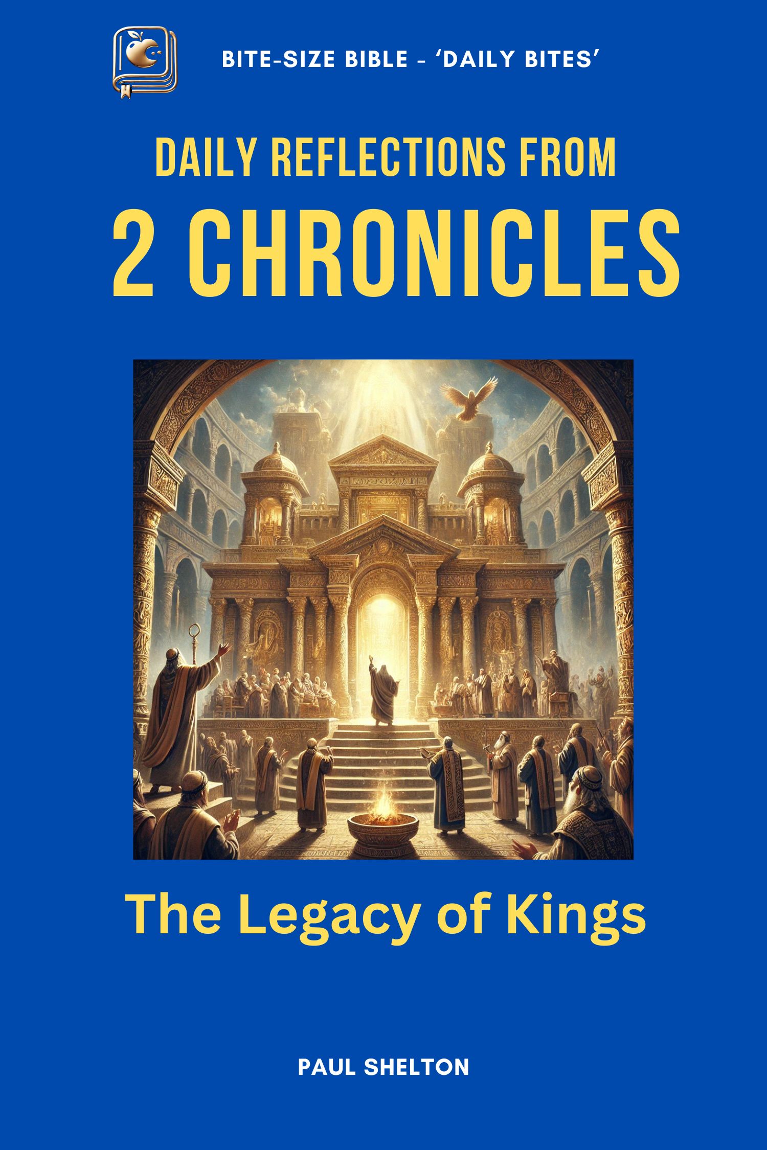 2 Chronicles Devotional Bible Study Book