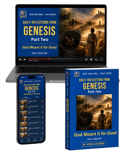 Bitesize Bible Genesis Part Two Devotional Study